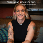 Celebrating Stories of Faith
